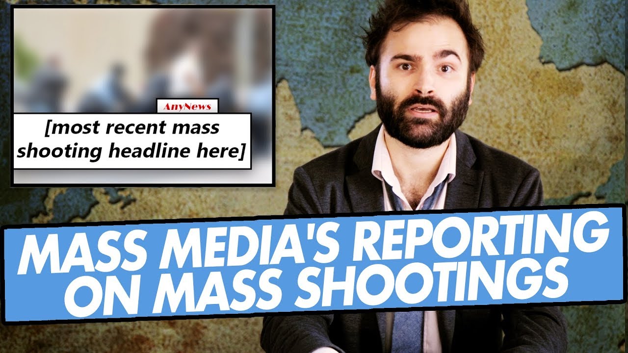 Mass Media’s Reporting On Mass Shootings