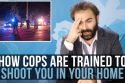 How Cops Are Trained To Shoot You In Your Home – Some More News