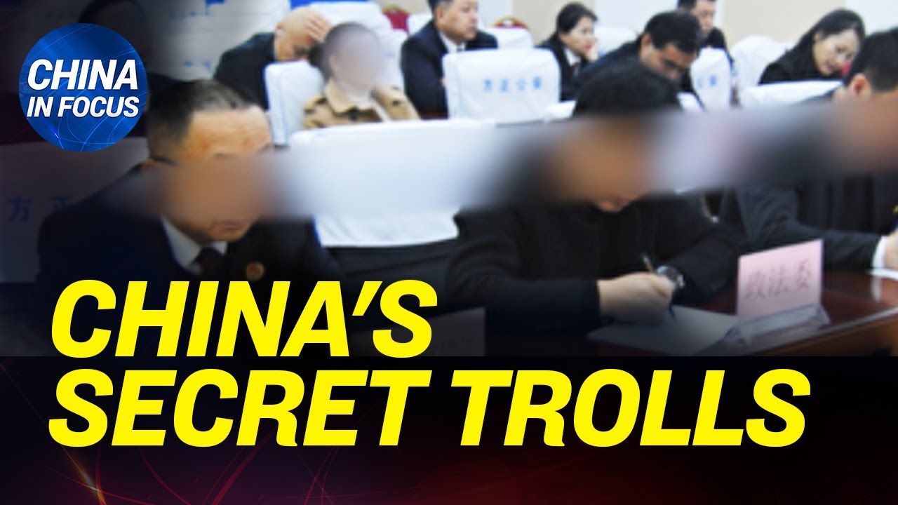 Exclusive: China’S Secret Internet Trolls Exposed; Chinese Regime Preparing For 2Nd Virus Outbreak
