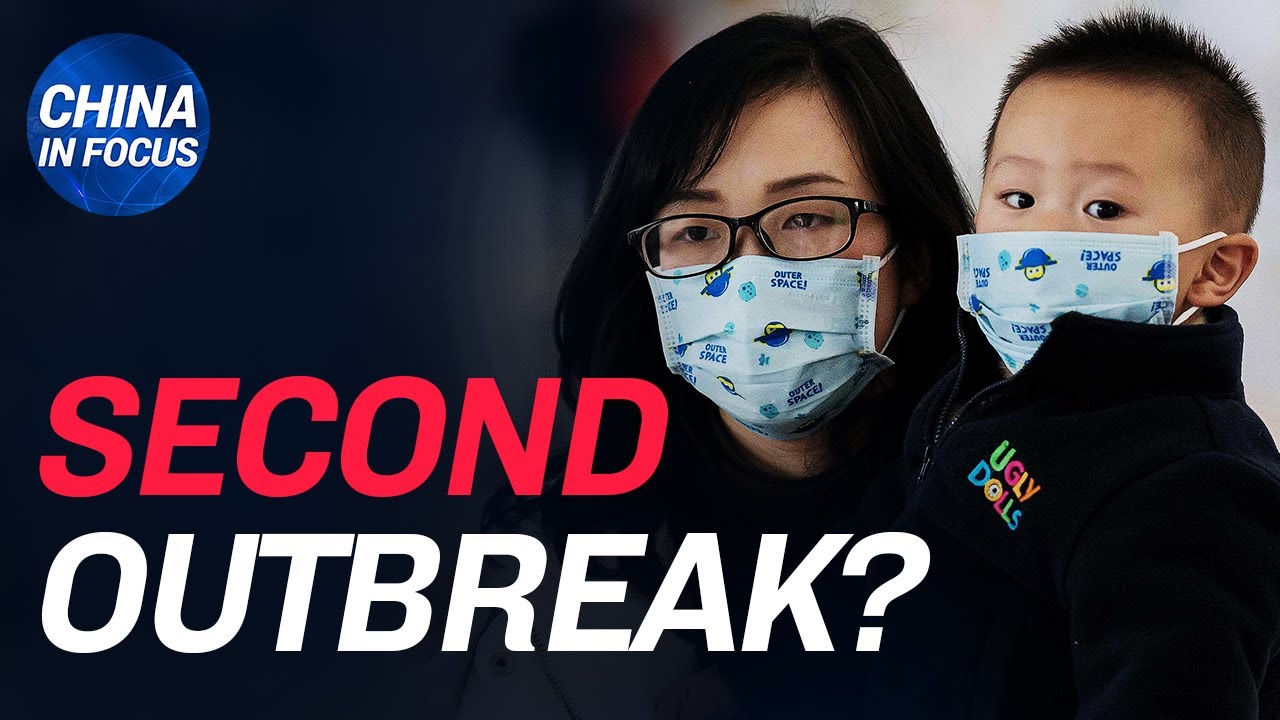 New Lockdown Imposed In China, Second Ccp Virus (coronavirus) Outbreak Coming? | China In Focus